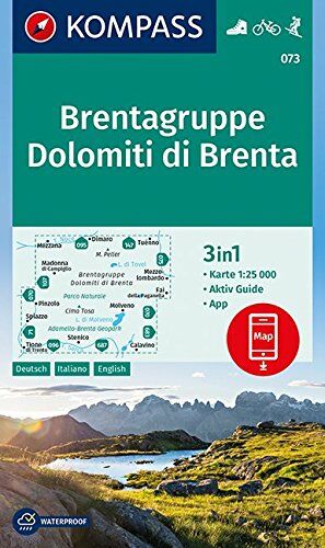 KOMPASS-Karten GmbH Brentagruppe, Dolomiti Di Brenta: 3in1 Wanderkarte 1:25000 Mit Aktiv Guide Inklusive Karte Zur Offline Verwendung In Der Kompass-App. Fahrradfahren. Skitouren. (Kompass-Wanderkarten, Band 73)