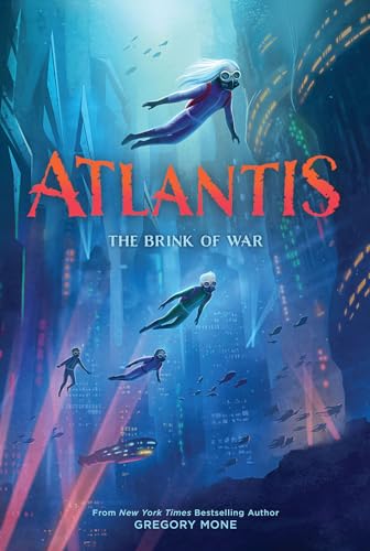 Gregory Mone The Brink Of War (Atlantis, 2)