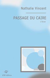 Nathalie Vincent Passage Du Caire, Tome 2 : L'Hiver