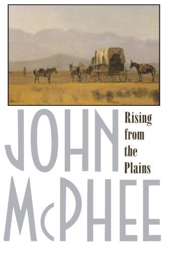 John McPhee Rising From The Plains (Annals Of The Former World, Band 3)