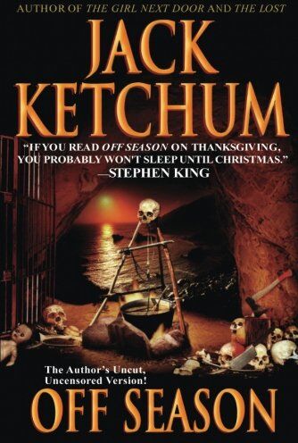 Jack Ketchum Off Season