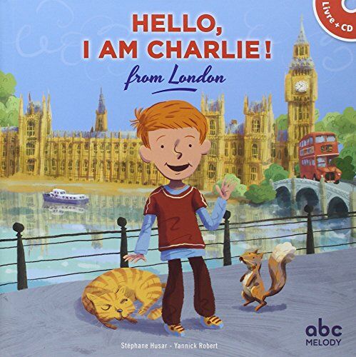 Stéphane Husar Hello, I Am Charlie From London (Livre-Cd)