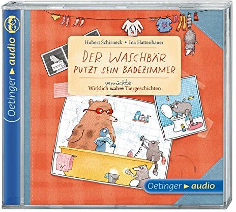 Hubert Schirneck Der Waschbär Putzt Sein Badezimmer. Wirklich (Wahre) Verrückte Tiergeschichten (Cd): Ungekürzte Lesung Mit Geräuschen Und Musik, 30 Min.