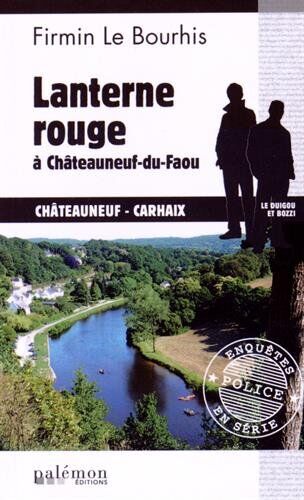 Firmin Le Bourhis Lanterne Rouge À Châteauneuf-Du-Faou