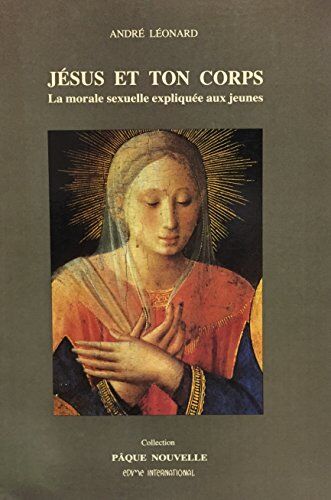 Jesus Et Ton Corps -Moustier- (Hors Collection)