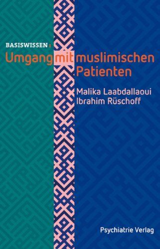 Ibrahim Rüschoff Umgang Mit Muslimischen Patienten