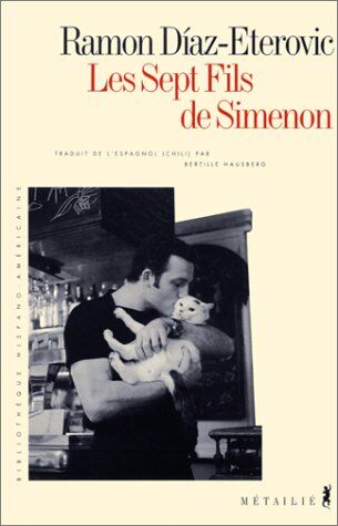 Ramon Diaz-Eterovic Les Sept Fils De Simenon