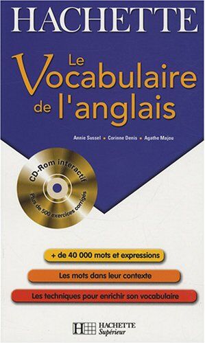 Annie Sussel Le Vocabulaire De L'Anglais (1cédérom)