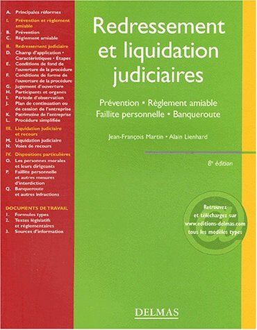 Jean-François Martin Redressement Et Liquidation Judiciaires : Prévention, Règlement Amiable, Faillite Personnelle, Banqueroute