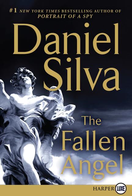 Daniel Silva The Fallen Angel: A Novel (Gabriel Allon, 12)