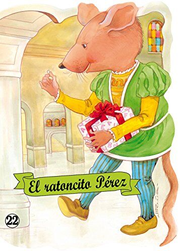 El Ratoncito Pérez (Troquelados Clásicos)