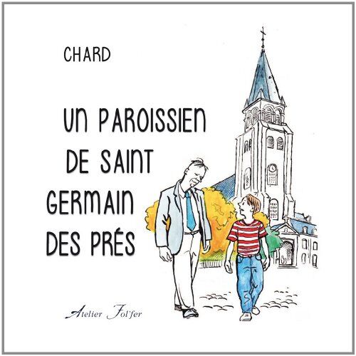 Chard Un Paroissien De Saint-Germain-Des-Prés