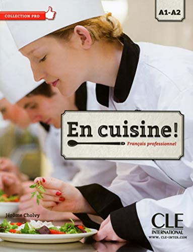 Jerome Cholvy En Cuisine Podrecznik A1-A2 +cd (Collection Pro)