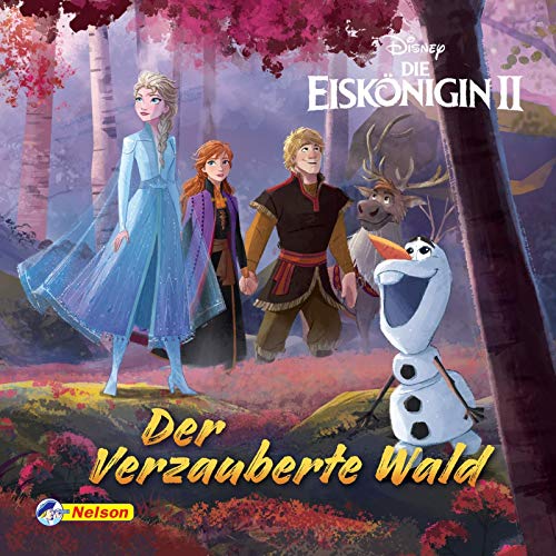 Maxi-Mini 34: Disney: Die Eiskönigin 2: Der Verzauberte Wald: Teil 2 Der Geschichte Zur Eiskönigin 2 (Nelson Maxi-Mini)