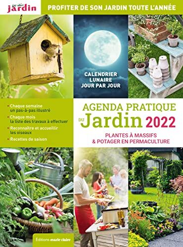 Sandra Lefrançois Agenda Pratique Du Jardin 2022: Plantes À Massifs & Potager En Permaculture