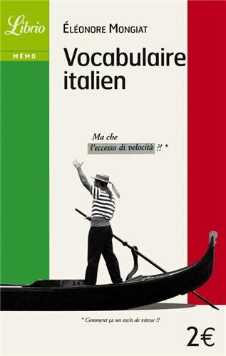 Eléonore Mongiat Librio: Le Vocabulaire Italien