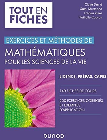 Claire David Mathématiques Pour Les Sciences De La Vie: Exercices Et Méthodes