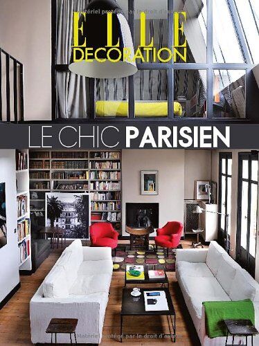 Catherine Scotto Elle Décoration : Le Chic Parisien