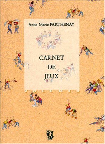 Anne-Marie Parthenay Carnet De Jeux. Volume 2