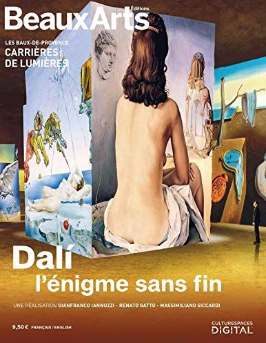 Dali, L'Enigme Sans Fin: Aux Carrieres De Lumieres (Album Expos)