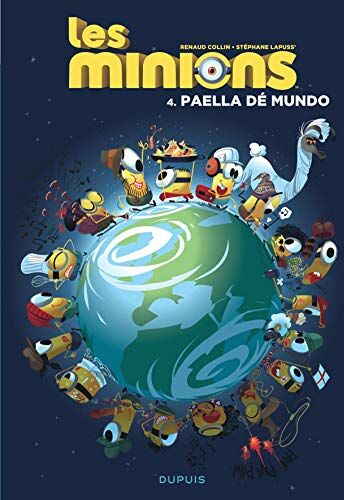 Les Minions - Tome 4 - Paella Dé Mundo (Les Minions (4))