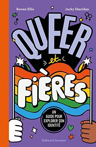 Rowan Ellis Queer Et Fières: Un Guide Pour Explorer Son Identité