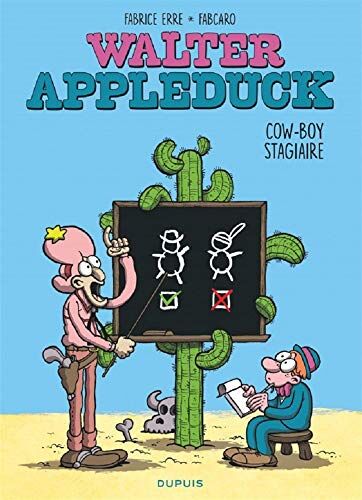 Walter Appleduck, Tome 1 : Cow-Boy Stagiaire