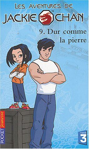 R-S Ashby Les Aventures De Jackie Chan, Tome 9 : Dur Comme La Pierre