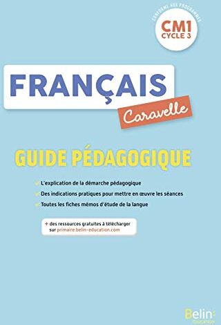 Annie Chourau Caravelle Cm1 - Guide Pédagogique 2020