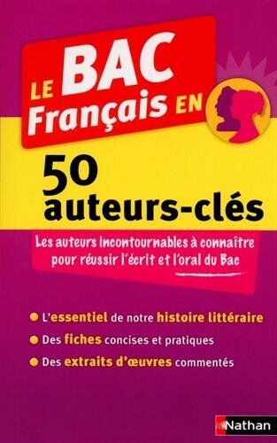 Jean-Michel Gliksohn Le Bac Français En 50 Auteurs-Clés