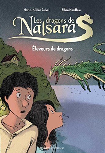 Les Dragons De Nalsara, Tome 1 : Eleveurs De Dragons