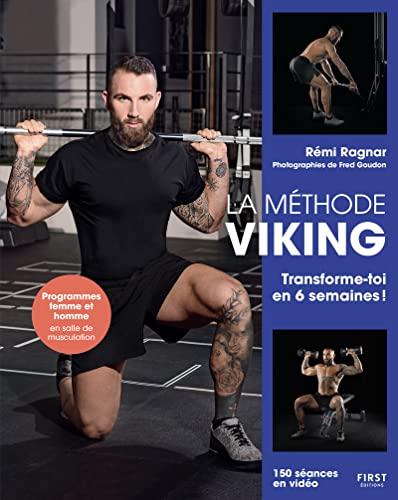 Remi Ragnar La Méthode Viking - Transforme-Toi En 6 Semaines !