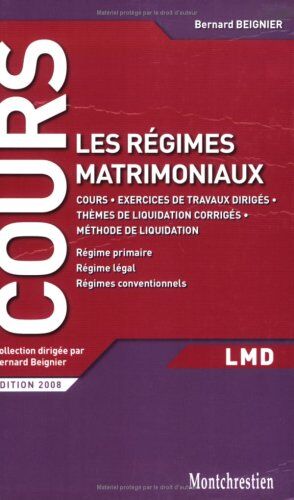 Bernard Beignier Droit Des Régimes Matrimoniaux : Cours Et Travaux Dirigés