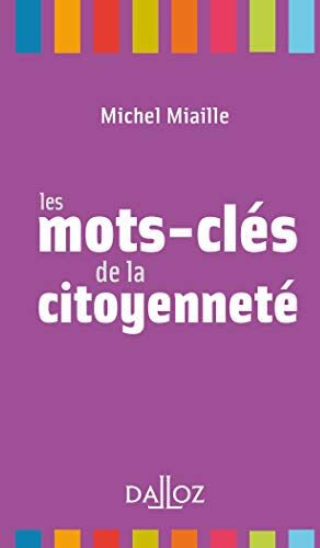 Les Mots-Clés De La Citoyenneté - Nouveauté (À Savoir)