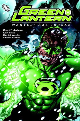 Geoff Johns Green Lantern: Wanted Hal Jordan (Green Lantern Graphic Novels)