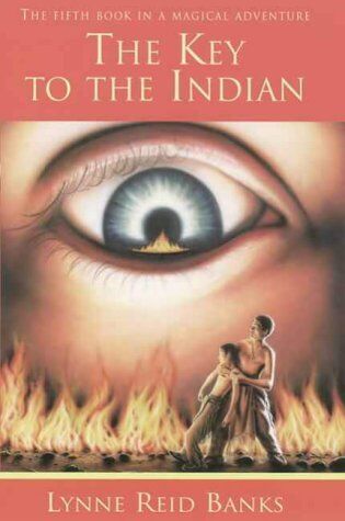 Banks, Lynne Reid The Key To The Indian