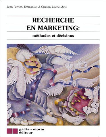 Jean Perrien Recherches Et Decisions En Marketing