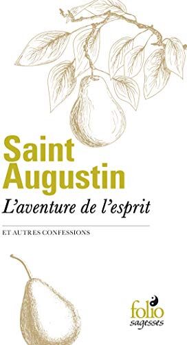 L'Aventure De L'Esprit Et Autres Confessions