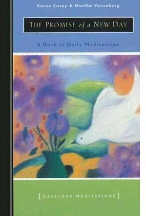 Karen Casey The Promise Of A  Day (Hazelden Meditations)