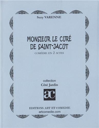 Collectif Monsieur Le Curé De Saint-Jacut