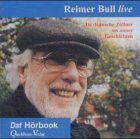 Reimer Bull De Däänsche Zöllner. Cd: Un Anner Geschichten