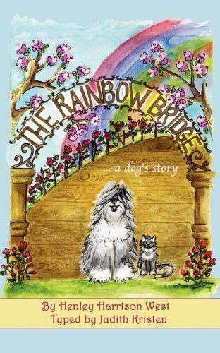 Judith Kristen The Rainbow Bridge ...A Dog'S Story