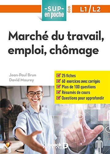 David Mourey Marché Du Travail, Emploi, Chômage (Sup En Poche Eco)