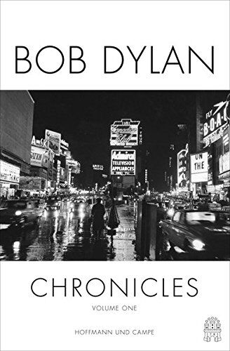 Bob Dylan Chronicles Volume One