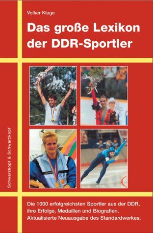 Volker Kluge Das Große Lexikon Der Ddr-Sportler