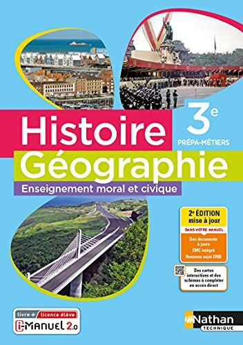 Dominique Delmas Histoire - Géographie - 3ème Prépa-Métiers - Livre + Licence Élève - 2021