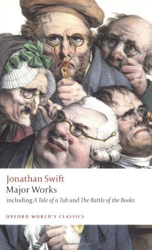 Jonathan Swift Major Works (Oxford World'S Classics)