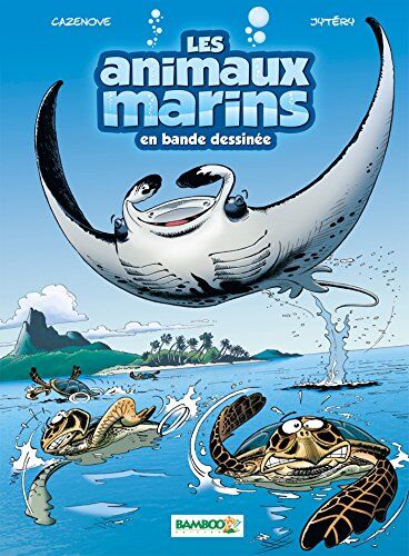 Les Animaux Marins En Bande Dessinée, Tome 3 :