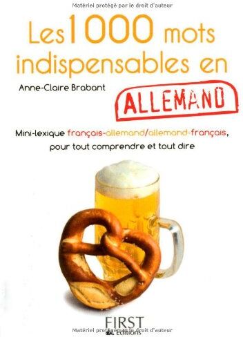 Anne-Claire Brabant Les 1000 Mots Indispensables En Allemand