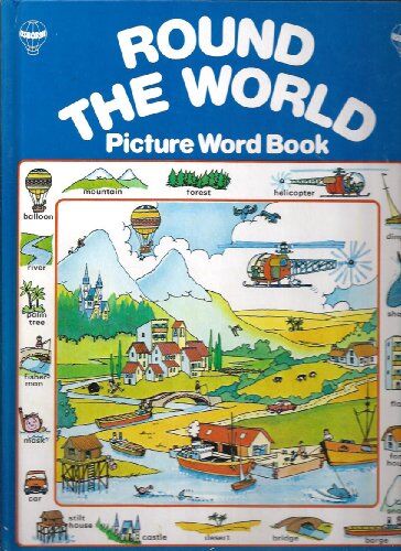 Carol Watson Round The World (Picture Word Book)